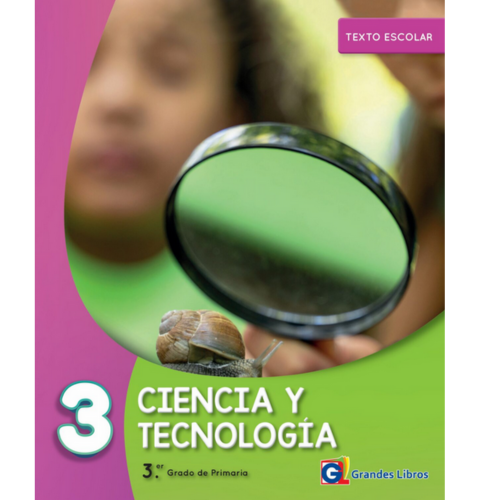 CIENCIA Y TECNOLOGIA (LA + TE) 3 PRIM
